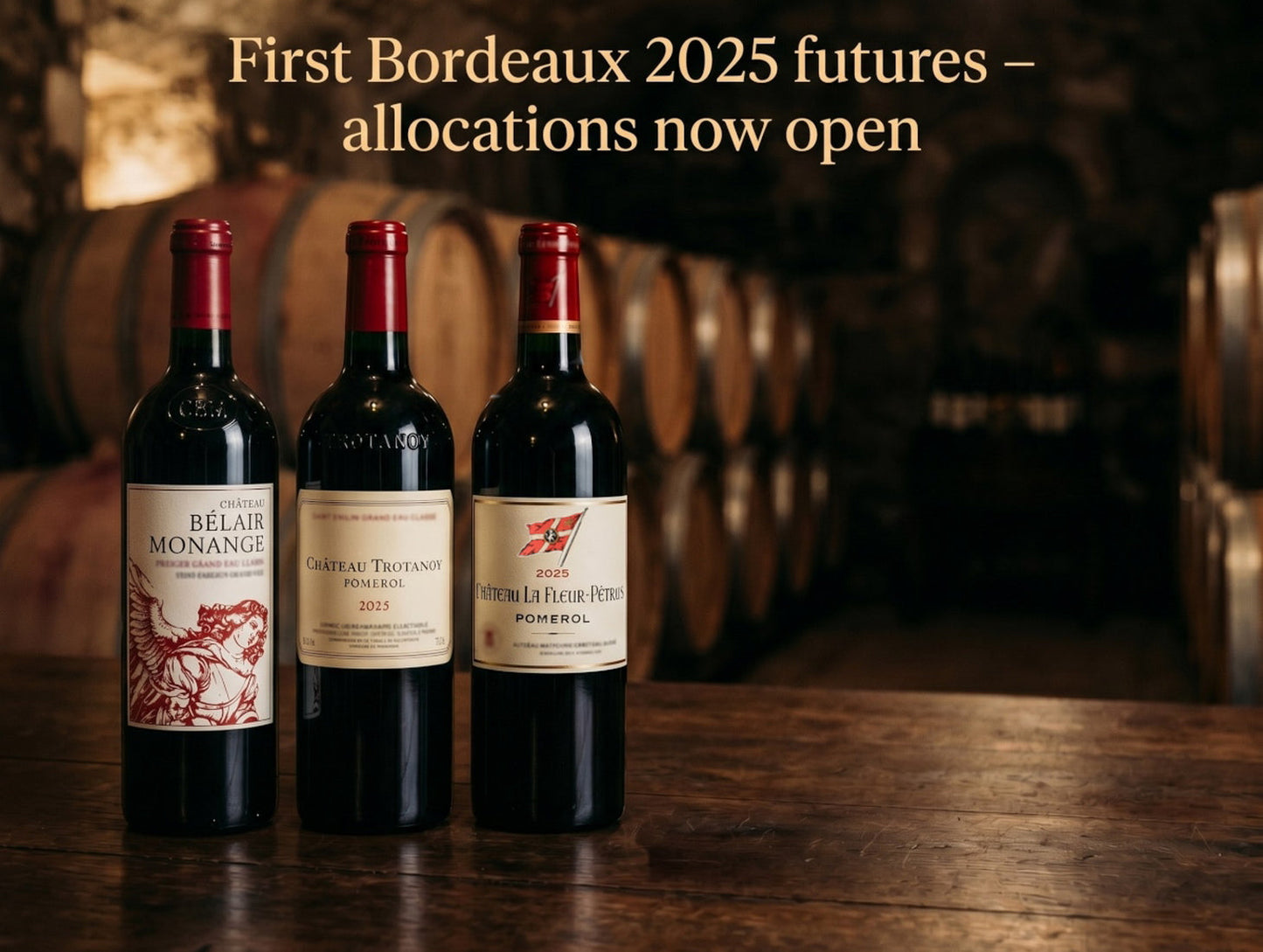 🕊️ First 2025 Bordeaux En Primeur Futures Spotlight: Bélair‑Monange, Trotanoy & La Fleur‑Pétrus